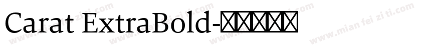 Carat ExtraBold字体转换